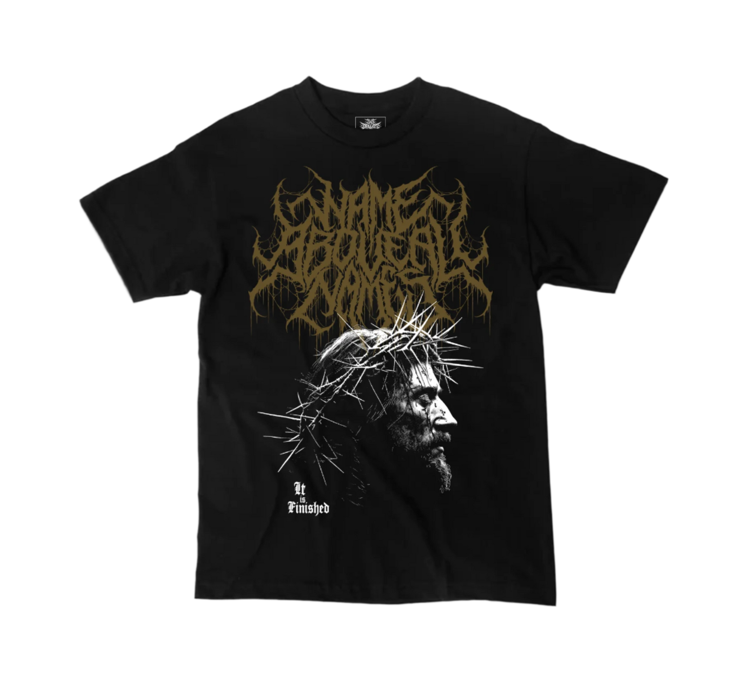 Name Above All Names "It is Finished" design